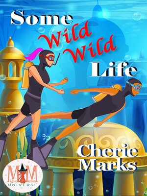 cover image of Some Wild, Wild Life